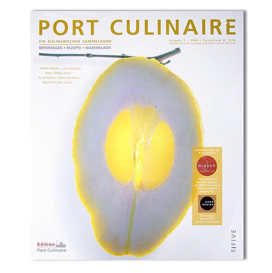 Port Culinaire - Gourmet Magazin, Ausgabe 5, 1 St - Inspirierende Rezepte, kulinarische Geschichten, Interviews mit Spitzenköchen und schöne Fotos