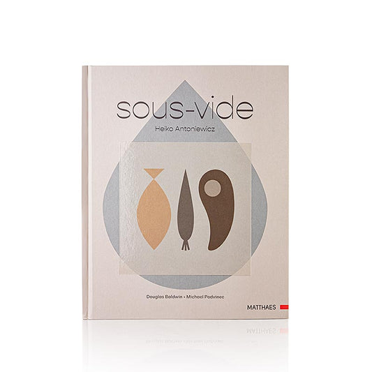 Sous Vide, Heiko Antoniewicz, rilegato, 240 pagine, 1 copia