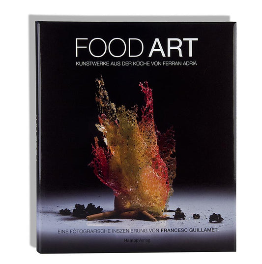 Food Art - Kunstwerke aus der Küche von Ferran Adrià, fotografische Inszenierung, 1 St