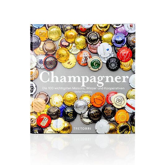 Champagner, von Stefan Pegatzky, 240 Seiten, Tre Torri, 1 St